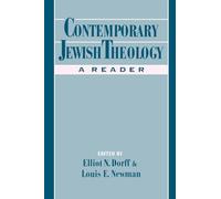 Contemporary Jewish Theology: A Reader