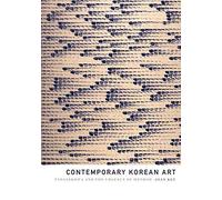 [(Contemporary Korean Art: Tansaekhwa and the Urgency of Method )] [Author: Joan Kee] [Jul-2013]