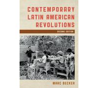 Contemporary Latin American Revolutions by Marc Becker (English) Paperback Book