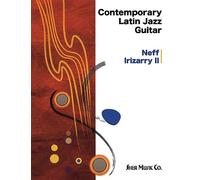 Contemporary Latin Jazz Guitar – Sher Music Co.