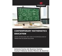 Contemporary Mathematics Education: DIGITAL TECHNOLOGIES, BNCC AND ACTIVE METHODOLOGIES IN PRIMARY AND SECONDARY EDUCATION