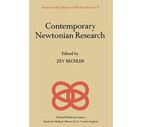 Contemporary Newtonian Research: 9 (Studies in the History of Modern Science, 9)