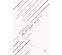 Contemporary Novelists: British Fiction since 1970