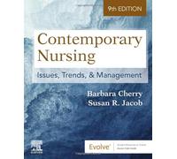Contemporary Nursing: Issues, Trends, & Management