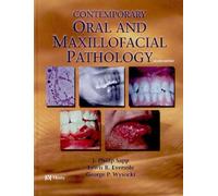 Contemporary Oral and Maxillofacial Pathology