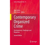 Contemporary Organized Crime: Developments, Challenges and Responses: 18 (Studies of Organized Crime, 18)