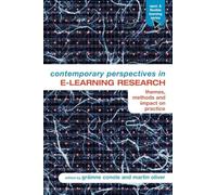 Contemporary Perspectives in E-Learning Research: Themes, Methods and Impact on Practice (Open and Flexible Learning Series)