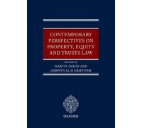 Contemporary Perspectives on Property, Equity and Trust Law