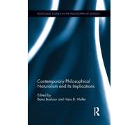 Contemporary Philosophical Naturalism and Its Implications