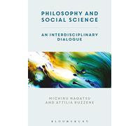 Contemporary Philosophy and Social Science: An Interdisciplinary Dialogue