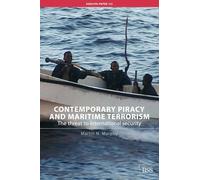 Contemporary Piracy and Maritime Terrorism