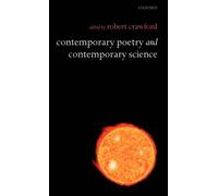 Contemporary Poetry and Contemporary Science by Robert Crawford (English) Hardco
