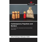 Contemporary Populism and Borders: The Principle of Non-refoulement and International State Responsibility