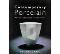 Contemporary Porcelain (Ceramics)