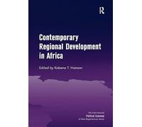 Contemporary Regional Development in Africa (New Regionalisms Series)