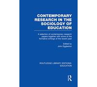 Contemporary Research in the Sociology of Education (RLE Edu L) (Routledge Library Editions: Education)