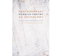 Contemporary Russian Poetry: An Anthology