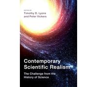 Contemporary Scientific Realism: The Challenge from the History of Science