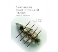 Contemporary Social Psychological Theories: Second Edition