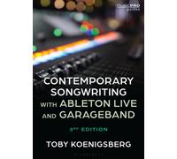Contemporary Songwriting with Ableton Live and GarageBand