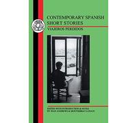 Contemporary Spanish Short Stories: Viajeros Perdidos (BCP Spanish Texts)