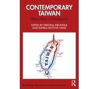 Contemporary Taiwan : More than a Flashpoint