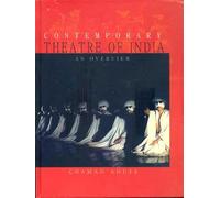CONTEMPORARY THEATRE OF INDIA