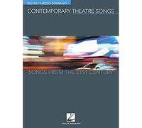 Contemporary Theatre Songs - Belter/Mezzo-Soprano: Songs from the 21st Century