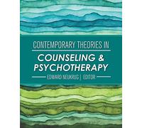 Contemporary Theories in Counseling and Psychotherapy