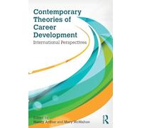Contemporary Theories of Career Development: International Perspectives