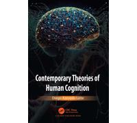 Contemporary Theories of Human Cognition
