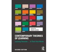 Contemporary Theories of Learning – Learning Theorists … In Their Own Words – Routledge