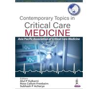 Contemporary Topics in Critical Care Medicine