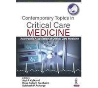 Contemporary Topics in Critical Care Medicine