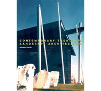Contemporary Trends in Landscape Architecture