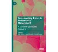 Contemporary Trends in Performance Management: A Machine-generated Overview