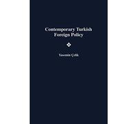 Contemporary Turkish Foreign Policy
