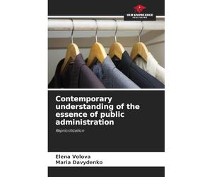 Contemporary understanding of the essence of public administration: Reprioritization