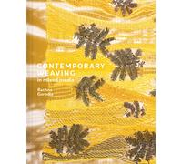 Contemporary Weaving in Mixed Media