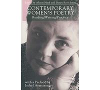 Contemporary Women's Poetry: Reading/Writing/Practice
