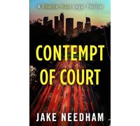 CONTEMPT OF COURT: 2 (The Charlie Trust legal thrillers)