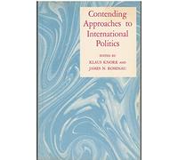 Contending Approaches to International Politics (Princeton Legacy Library)