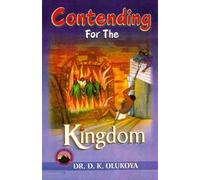 Contending for the Kingdom