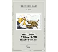 Contending with American Exceptionalism