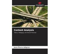 Content Analysis: Theory, Pedagogy, and Textual Practices