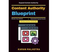 Content Authority Blueprint: Strategic Content Models | Content Marketing Tools | Content Optimization Tips | Influencer Marketing Insight | Evergreen Content Strategy | Conversion Rate Tactics