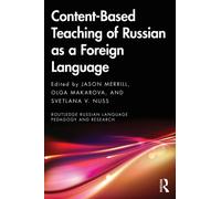 Content-Based Teaching of Russian as a Foreign Language