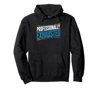 Content Creator Professionally Exhausted Creative Burnout Pullover Hoodie