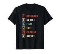 Content Creator Workflow Research Script Film Edit Publish T-Shirt