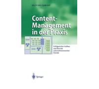 Content-Management in Der Praxis by Oliver Christ 9783540001034 NEW Hardback